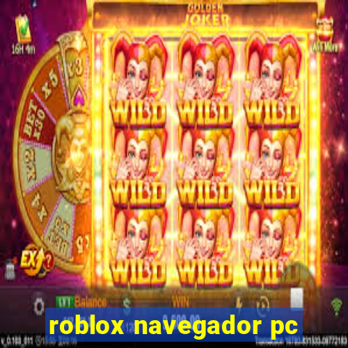 roblox navegador pc